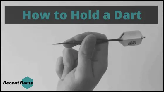 How to Hold a Dart - Dart Grip Example