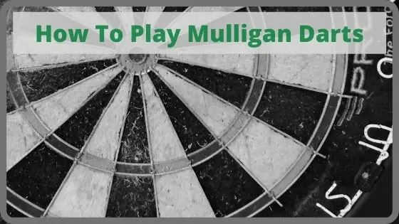 Mulligan Darts